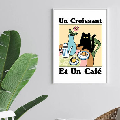 "Un Croissant et Un Cafe" Paris Cafe Cat Poster Unframed Wall Art