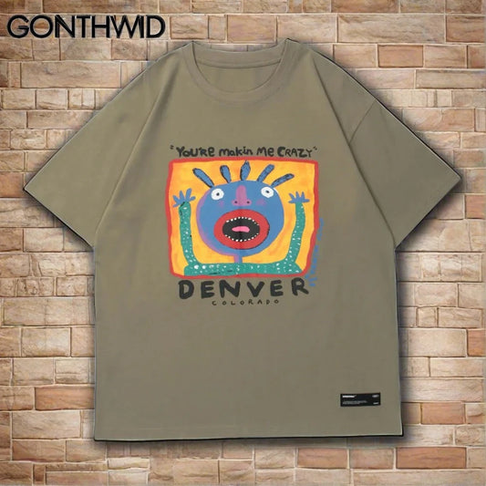 "Denver, You're Making Me Crazy" Hip Hop Streetwear Cotton T-Shirt