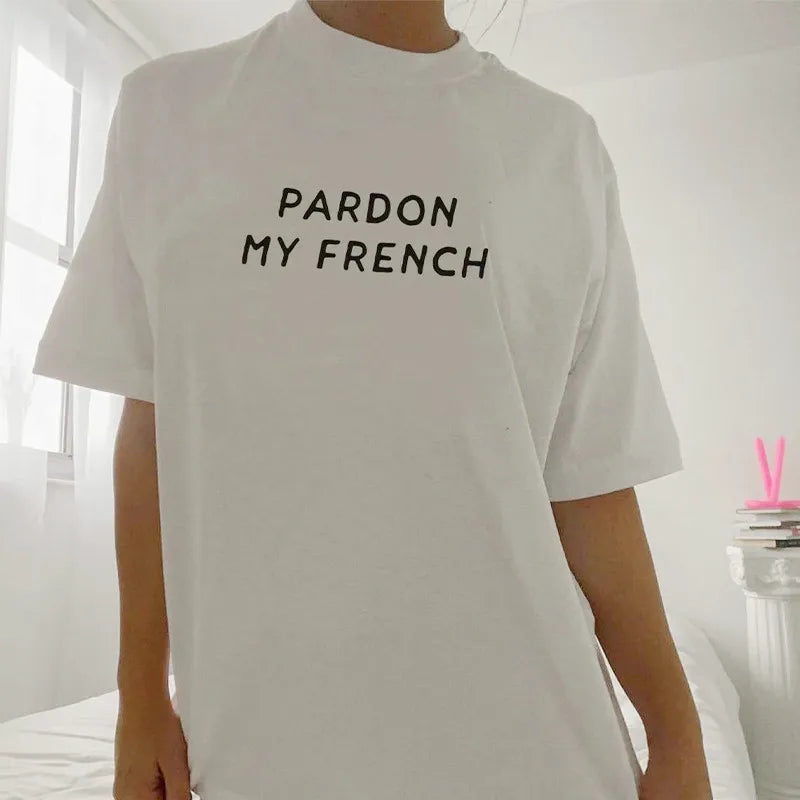 "Pardon My French" Summer Casual Cotton T-Shirt